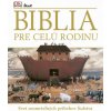 Biblia pre celú rodinu