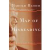 Map of Misreading (Harold,Bloom)(Brožovaná)