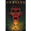 Into the Unbeing Volume 2