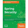 Spring Security - Third Edition (Mick Knutson,Robert Winch,Peter Mularien)(Brožovaná)