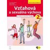 Vzťahová a sexuálna výchova 2 - Kolektív autorov