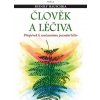 Člověk a léčiva (Rudolf Hauschka)