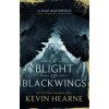 Blight of Blackwings