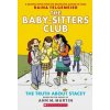 The Truth About Stacey: A Graphic Novel (The Baby-Sitters Club 2)