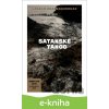 E-kniha Satanské tango - László Krasznahorkai
