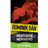 E-kniha Nestydaté neviňátko - Dominik Dán