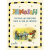 Compota de manzana para el mal de amores (JANOSCH)(Pevná)