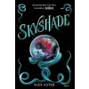 Skyshade (SK) - Alex Aster