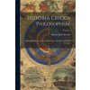 Historia Critica Philosophiae: A Tempore Resuscitatarum In Occidente Literarum Ad Nostra Tempora; Volume 1