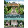 Cotswolds' Finest Gardens