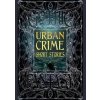 Urban Crime Short Stories - autor neuvedený