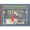 Marjánčino dobrodružství - Sibylle von Olfers