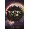 Toltec Secret