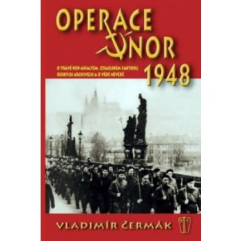 Operace únor 1948 - Ladislav Čermák