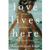 Love Lives Here - Amanda Knox
