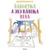 Šarlotka a jej bábika Elsa - Schusterová Ingrid