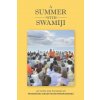 Summer with Swamiji (Maheshwarananda Paramhans Swami Maheshwarananda)(Brožovaná)