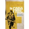 FARC (Garry Leech)(Brožovaná)