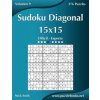 Sudoku Diagonal 15x15 - Dificil a Experto - Volumen 9 - 276 Puzzles (Nick Snels)(Brožovaná)