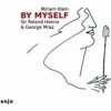 Miriam Klein, Roland Hanna, George Mraz - By Myself
