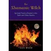 Shamanic Witch (Gail Wood)()