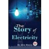 The Story Of Electricity (John Munro)(Brožovaná)