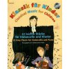 Classical Music for Children a CD - 22 jednoduchých skladieb pre violončelo a klavír