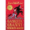 Gangsta Granny Strike Again!