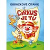 E-kniha: Cirkus je tu - Obrázkové čítanie