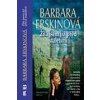 Žila jsem již před staletími - 3. vydání - Barbara Erskinová