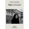 Bajar es lo peor (MARIANA ENRIQUEZ)(Brožovaná)