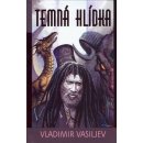 Kniha Temná hlídka - Vladimir Vasiljev