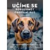 Učíme se porozumět chová… (Maren Grote)