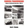 Carrera Panamericana (Daryl E. Murphy)(Brožovaná)