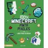 100% MINECRAFT. PINTA PIXELES (AA. VV.)(Kniha)