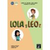 Lola y Leo - Cuaderno de ejercicios + audio MP3 descargable 2 (A1.2)