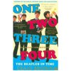 One Two Three Four: The Beatles in Time