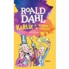 Karlík a továrna na čokoládu - Dahl Roald