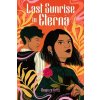 Last Sunrise in Eterna - Amparo Ortiz