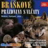 VARIOUS: BRASKOVE - PRAZDNINY S VLCATY CD