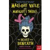 Mallory Vayle and Maggoty Skull in... The Beast from Beneath - -