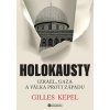 Holokausty Izrael, Gaza a válka proti Západu