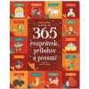 365 rozprávok, príbehov a povestí - autor neuvedený