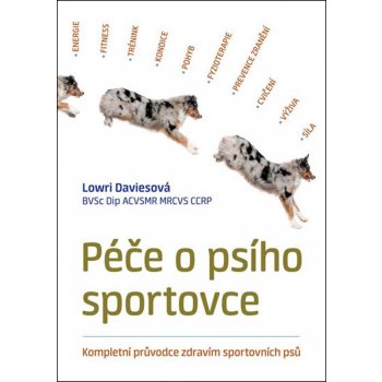 Péče o psího sportovce