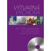 Výtvarná výchova pre 7. ročník základnej školy a 2. ročník gymnázia s osemročným štúdiom