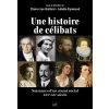 Une histoire des célibats