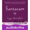 Šantaram - Gregory David Roberts