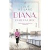 Diana, kráľovná sŕdc - Julie Heiland