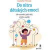 Do nitra dětských emocí - Filliozat Isabelle