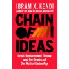 Chain of Ideas (Ibram X. Kendi)(Brožovaná)
